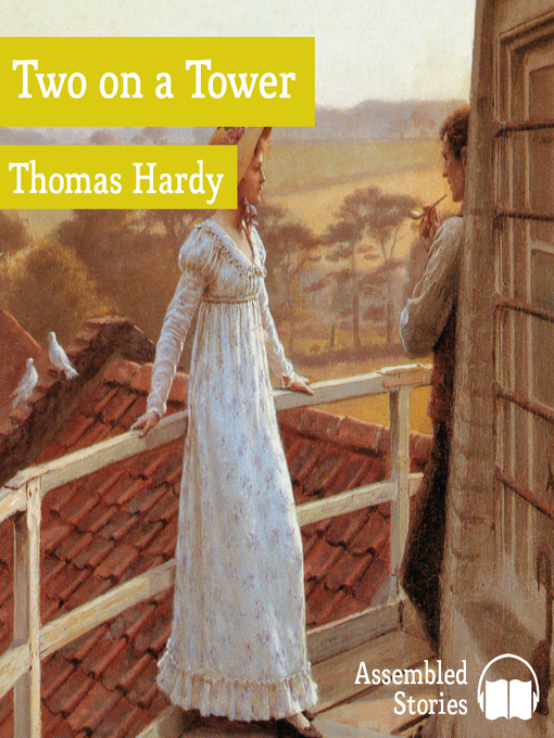 Title details for Two on a Tower by Thomas Hardy - Available